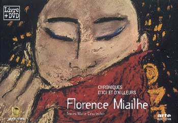 Florence Miailhe - Chroniques d'ici et d'ailleurs