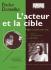 L\'acteur et la cible