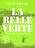 La belle verte