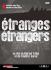 Etranges étrangers